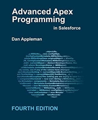 Advanced Apex Programming in Salesforce Paperback Dan Appleman