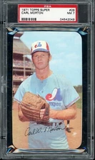 1971 Topps Super Baseball #28 Carl Morton PSA 7