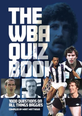 Mart Matthews West Bromwich Albion FC Quiz Book (Taschenbuch)