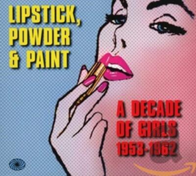 Various - Lipstick Powder and Paint [CD]