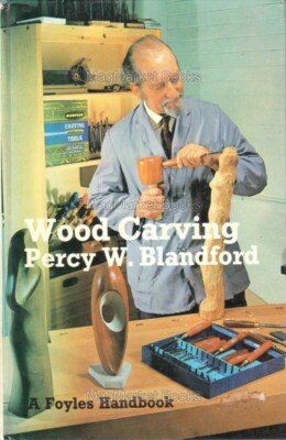 VINTAGE BOOK · CRAFTS · WOOD CARVING · PERCY W BLANDFORD · 1974