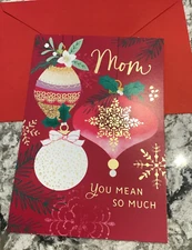 Christmas Mom You Mean So Much Love You 5”x7” Hallmark Greeting Card