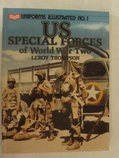 Uniforms Illustrated: U. S. Special Forces of World War II No. 1 by Leroy...