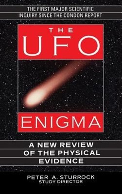 The UFO Enigma : A New Review of the Physical Evidence Peter A. S