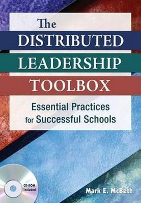 The Distributed Leadership Toolbox: Es... by McBeth, Mark E Paperback / softback