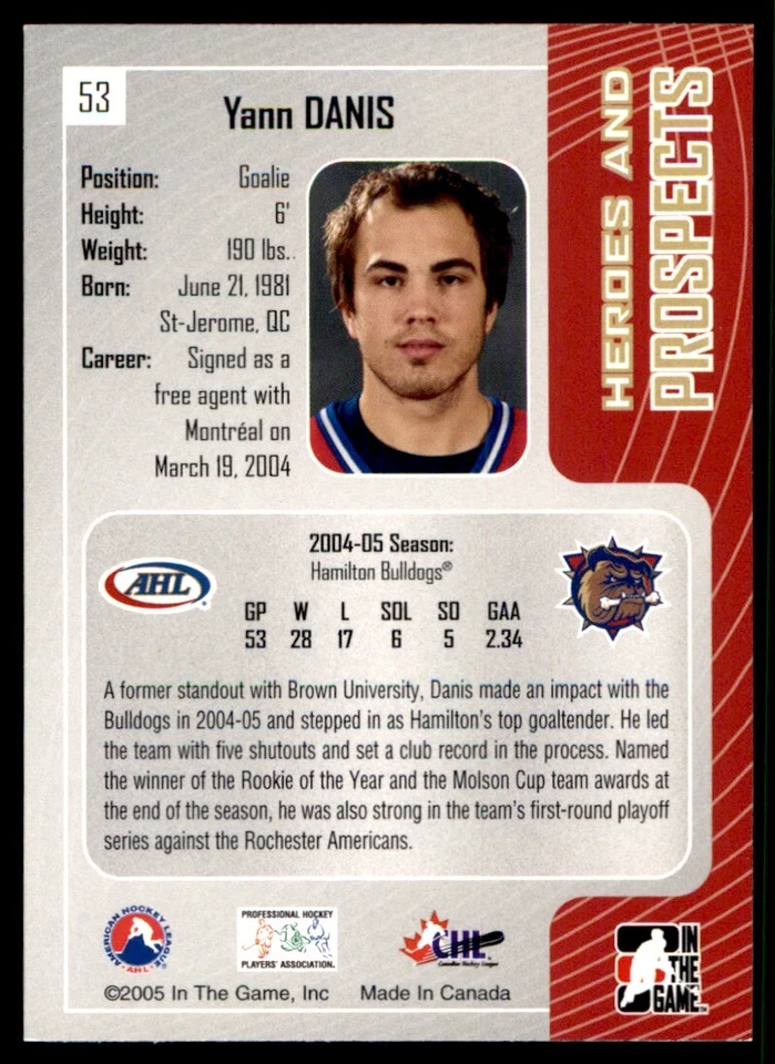 2005-06 In The Game Heroes and Prospects Yann Danis Hamilton Bulldogs #53 - Image 2 of 2