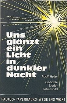 Uns glänzt ein Licht in dunkler Nacht: Gedichte und Lieder | Buch | Zustand gut