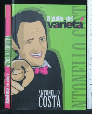DIE GITARRE DER VIELFALT. Antonello Costa. Selbstverlag.