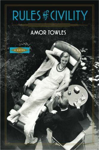 Rules of Civility: A Novel, Towles, Amor, 9780670022694