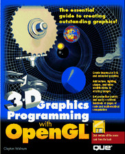 3-D GRAPHICS PROGRAMMING WITH OPENGL/BOOK AND DISK By Clayton Walnum *Excellent*