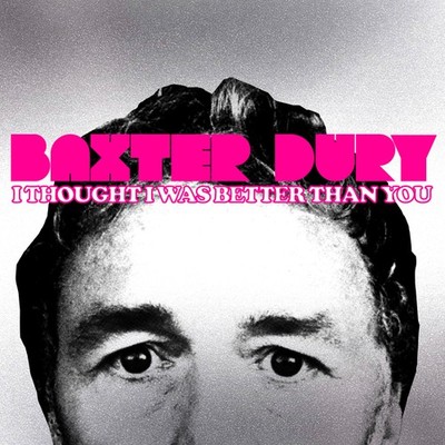 Baxter Dury I Thought I Was Better Than You (CD) Album