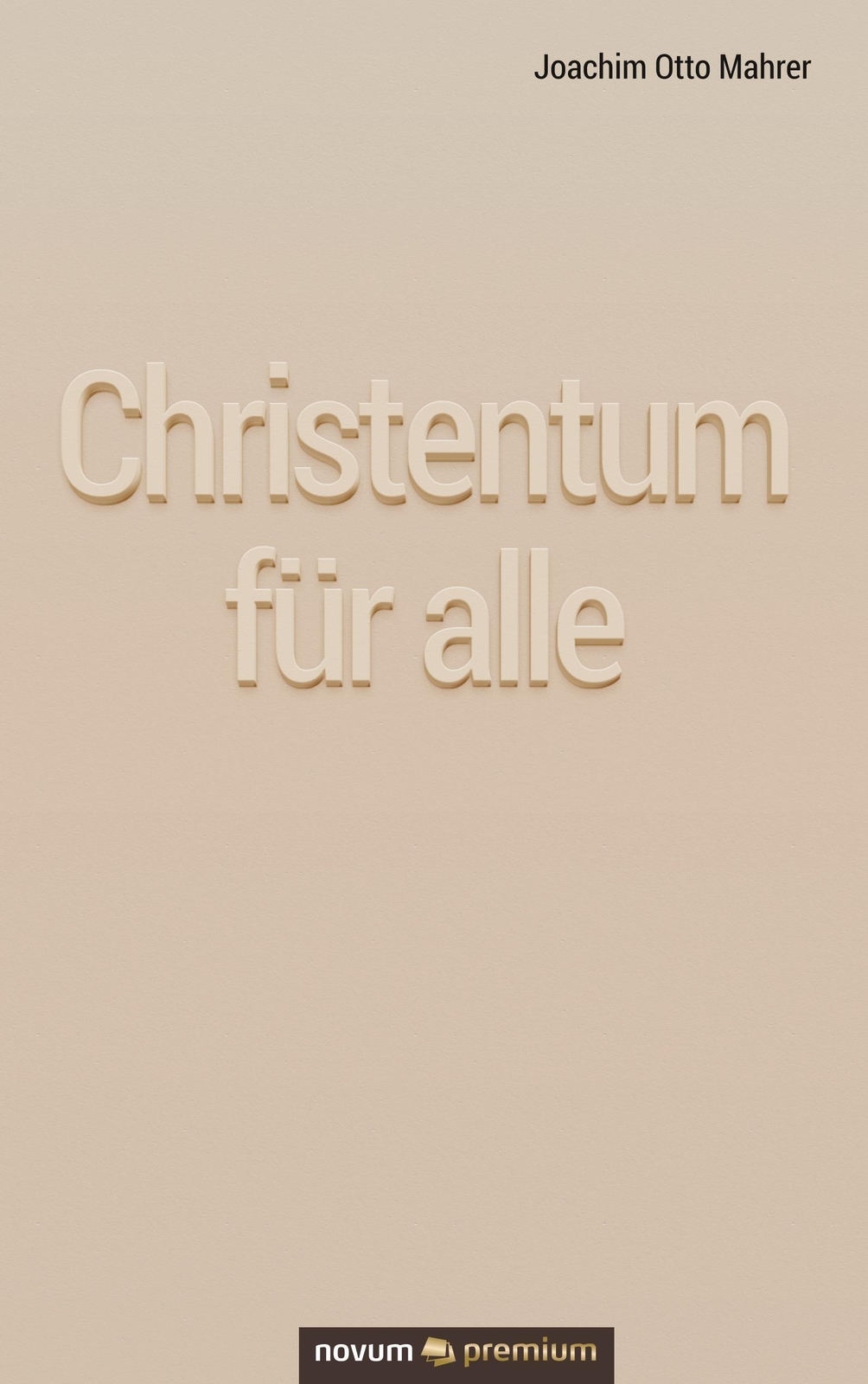 Thumbnail - Christentum Für Alle Joachim Otto Mahrer Taschenbuch Paperback 108 S.