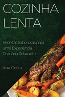 Ana Costa | Cozinha Lenta | Taschenbuch | Portugiesisch (2023) | Ana Costa