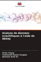 Victor Chang (U. A.) | Analyse De DonnéEs Scientifiques à L'aide De NEO4J | Buch