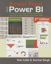 Power Pivot and Power BI: The Excel User's Guide to DAX, Power Query, Pow - GOOD