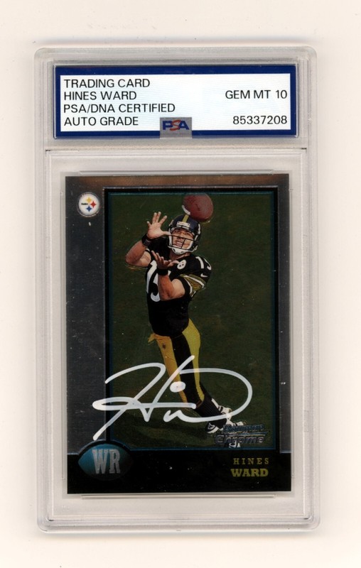Hines Ward 1998 Bowman Chrome #27 Signed Rookie RC PSA 10 Auto Steelers