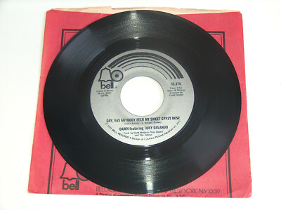 45 RPM Amanecer Cuenta Con Tony Orlando Love Is Kindlin ', Gypsy Rose Bell 374