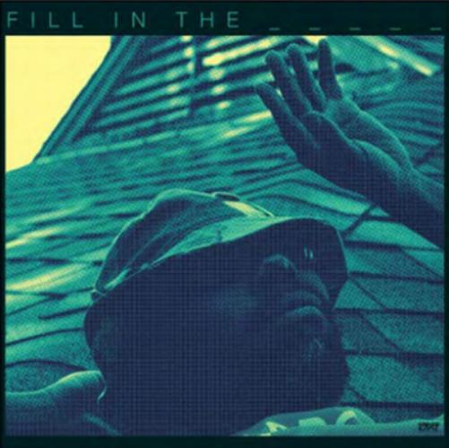 Kev Brown Fill in the Blank (Vinyl LP) 12" Album