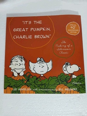It's the Great Pumpkin, Charlie Brown: The Making of a Television Classic 40th