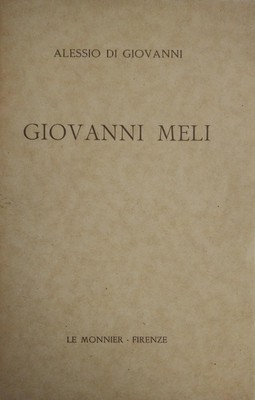 DI GIOVANNI ALESSIO GIOVANNI MELI 1938 Le Monnier