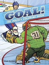 GOAL The Hockey Coloring Book Dover Sports Books 