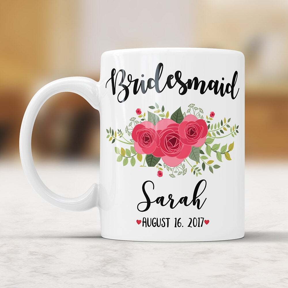 Custom Bridesmaid Coffee Mug Personalized Bridesmaid Mug Bridesmaid Floral Mug