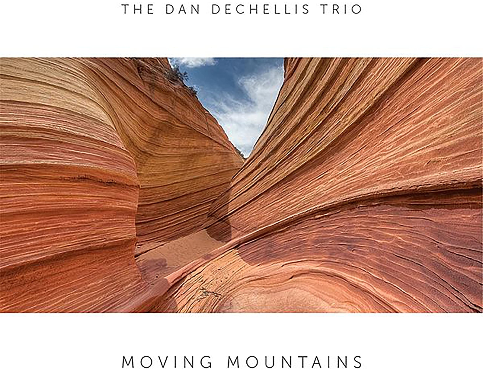 Dan Dechellis Trio Moving Mountains (Vinyl LP)