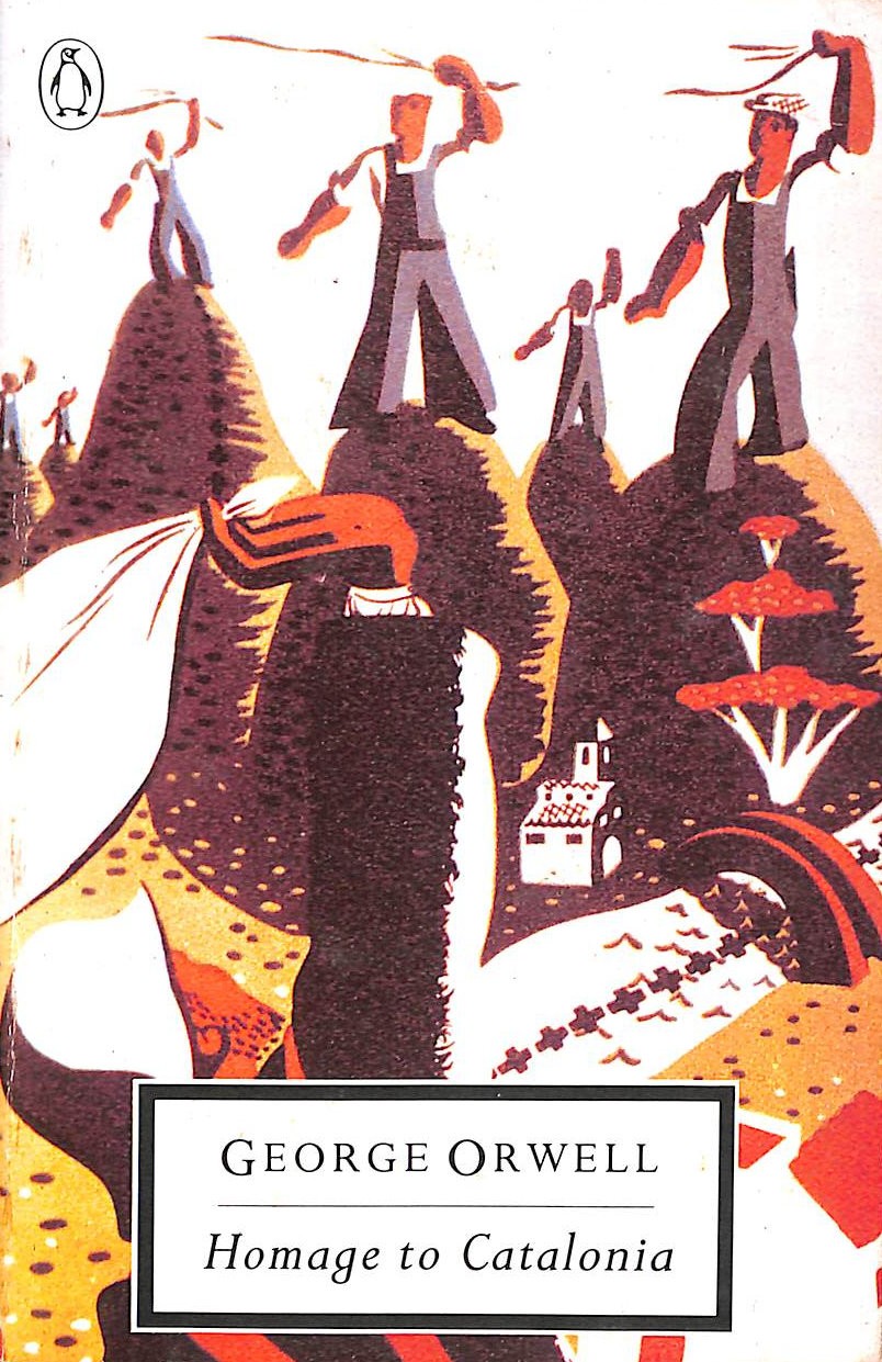 Homage to Catalonia by Orwell, George