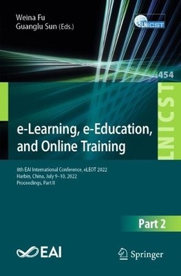 e-Learning, e-Education, and Online Training - 9783031211638