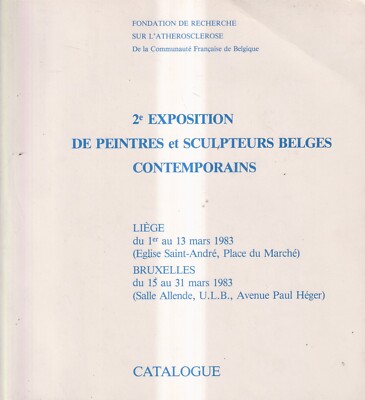 2. Ausstellung zeitgenössischer belgischer Maler und Bildhauer - Katalog - 1983