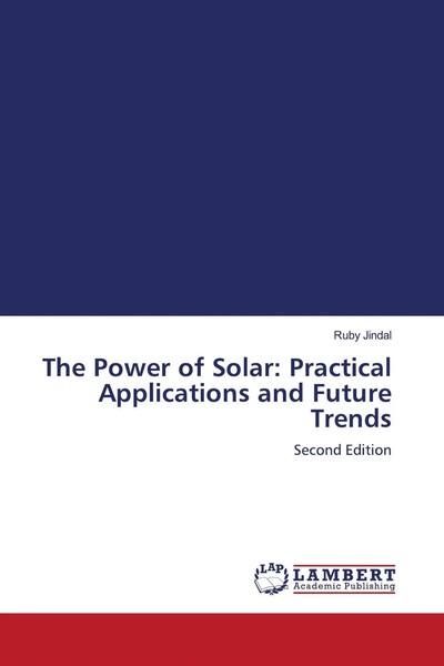 Ruby Jindal | The Power Of Solar: Practical Applications And Future Trends-image