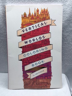 Vertical Worlds Coloring Book Abi Daker New