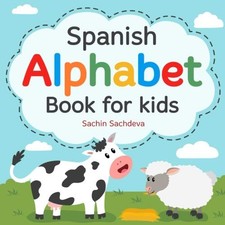 Spanish Alphabet Book for Kids - VERY GOOD