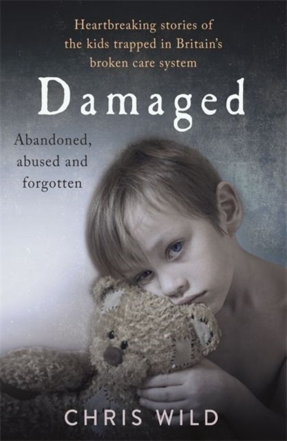 Damaged by Chris Wild (Paperback Book)