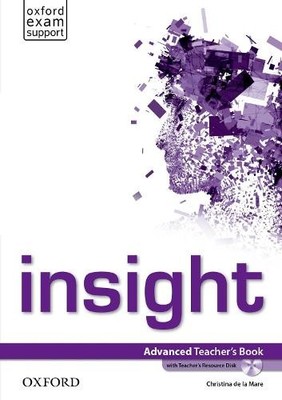 insight: Advanced: Teacher's Book and Teacher's Resource Disc... - 9780194010801