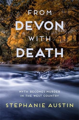 Stephanie Austin From Devon With Death (Tascabile) Devon Mysteries