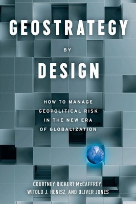 Geostrategy by Design | Courtney Rickert McCaffrey (u. a.) | Taschenbuch | 2025