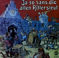 Ritter Kunibert Und Seine Knappen - Ja So Sans, Die Alten Rittersleut LP '