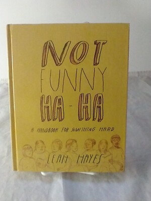 Not Funny Ha-Ha Hardcover Leah Hayes Fantagraphics Books New