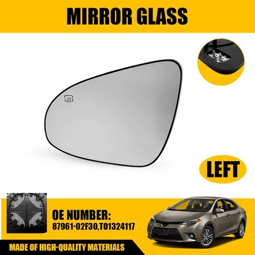 Heated Mirror Glass for Toyota 2014-2019 Corolla Sedan Driver Side TO1324117