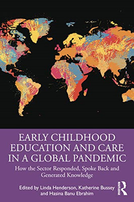 Early Childhood Education and Care in a Global Pandemic - Paperback NEW Henderso