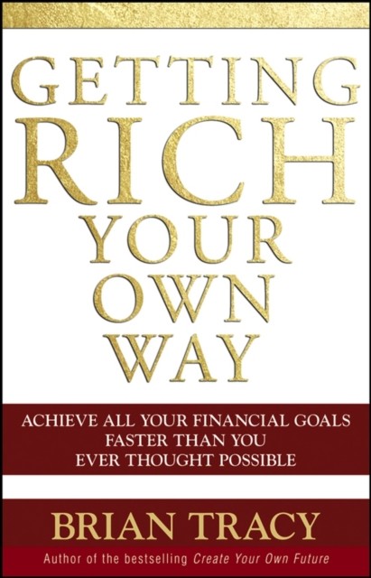 Getting Rich Your Own Way Tracy Paperback John Wiley & Sons 9780471768067
