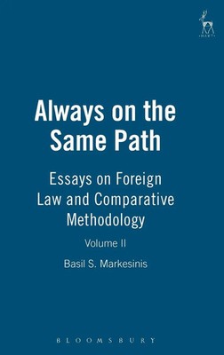 Basil S Markesinis | Always on the Same Path | Buch | Englisch (2001) | Gebunden