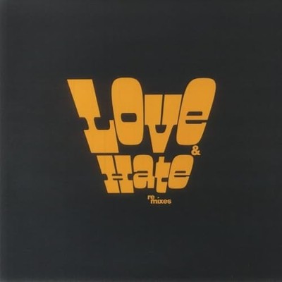 GABRIELS Love & Hate In A Different Time (Greg Wilson & Che Remixes) (US IMPORT)