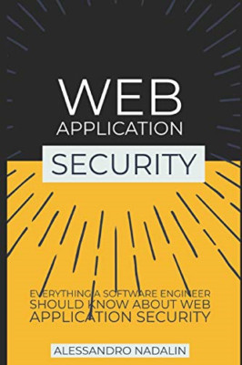 Wasec: Web Application Security for the everyday softwa -  NEW Alessandro Nada 2
