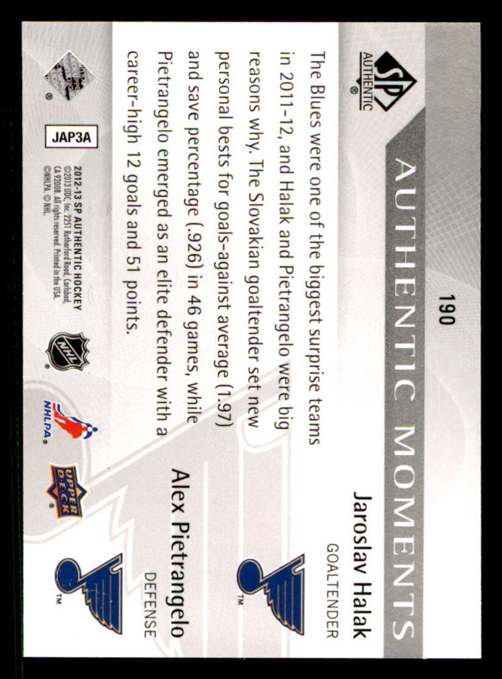 2012-13 SP Authentic #190 Jaroslav Halak AM/Alex Pietrangelo - Image 2 of 2