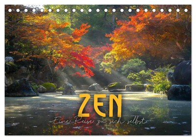 ZEN - Eine Reise zu sich selbst (Tischkalender 2026 DIN A5 quer), CALVENDO...