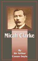 Arthur Conan Doyle | Micah Clarke | Taschenbuch | Englisch (2001)