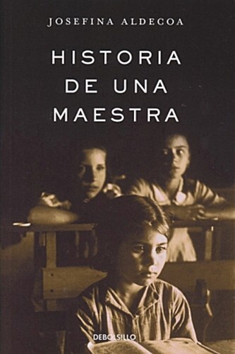 Thumbnail - Historia De Una Maestra Josefina Aldecoa