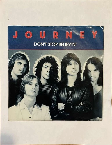 Journey ‘Don't Stop Believin' 45 RPM Record W/ Original Picture Sleeve 1981 NM